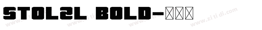 Stolzl Bold字体转换